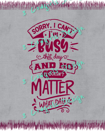 198 Sorry I'm busy