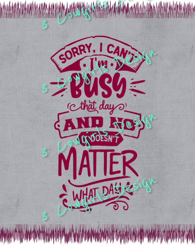 198 Sorry I'm busy