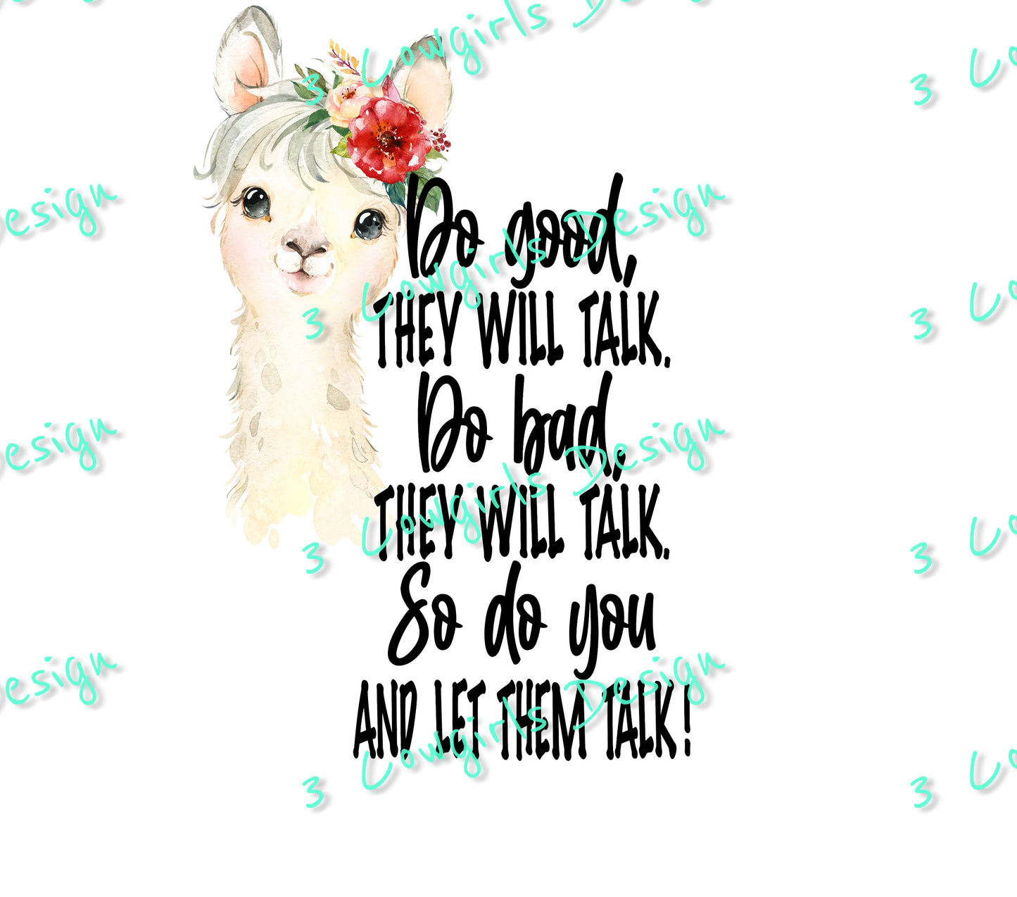 247 Do good they will talk