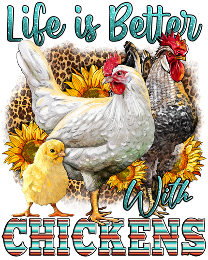 251 Life is better with chickens #1