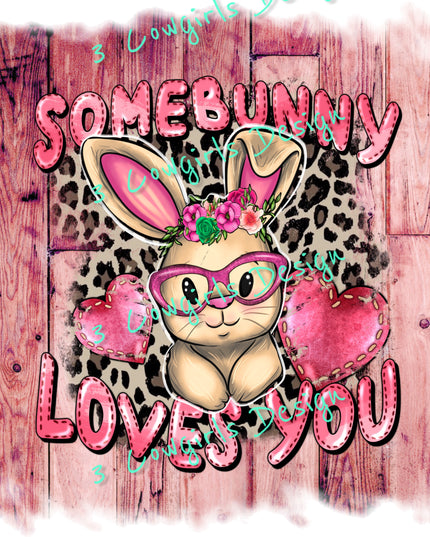 Some bunny loves you