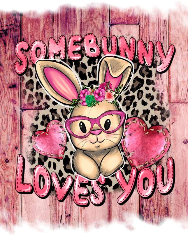 Somebunny Loves you
