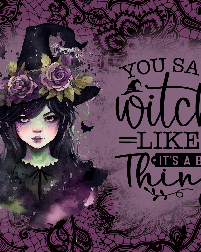 407 You say witch