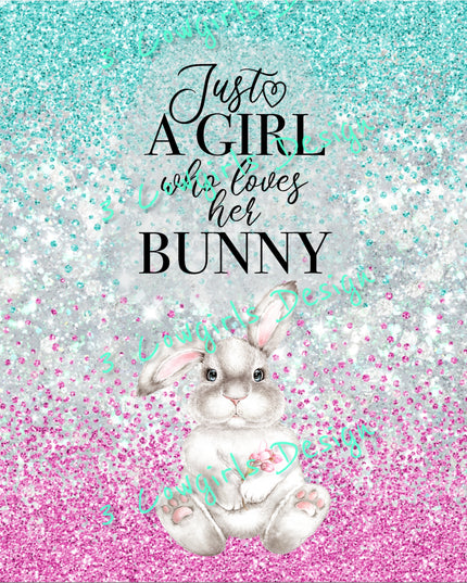 Just a girl who loves her bunny