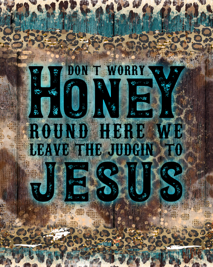 Don't Worry Honey