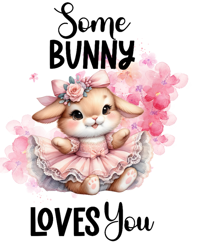 Some Bunny Loves you